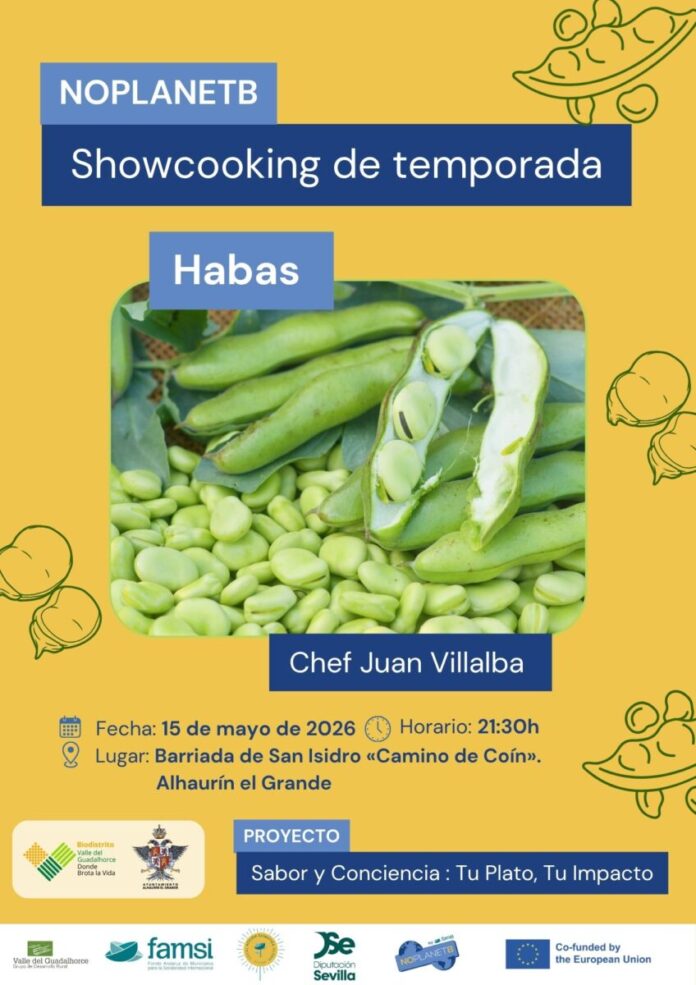 Alhaurín el Grande acoge un showcooking de habas de temporada el 15 de mayo dentro de las fiestas de San Isidro